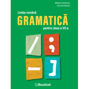 GM240.jpg Limba română - Gramatica pentru clasa a VII-a