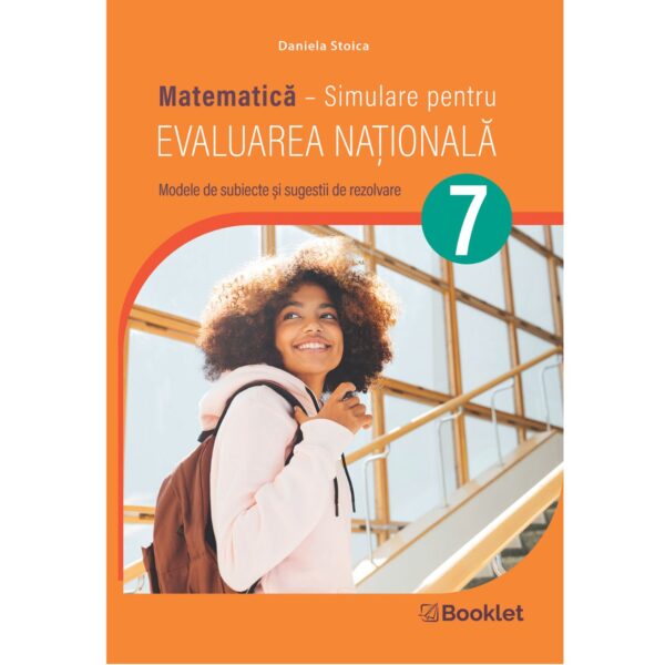 Matematică - Simulare pentru Evaluarea Națională: clasa a VII-a - an școlar 2025-2026