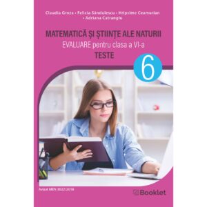 GM250.jpg Evaluare națională pentru clasa a VI-a. Matematică și Științe ale naturii - Teste - an școlar 2025-2026