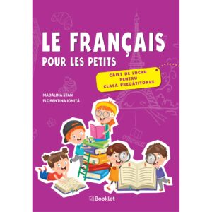 fr070.jpg Le français pour les petits - caiet de lucru pentru clasa pregătitoare
