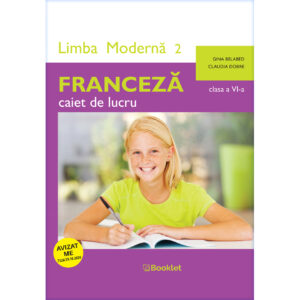 fr075-av.jpg Limba modernă 2 - Franceză - caiet de lucru pentru clasa a VI-a