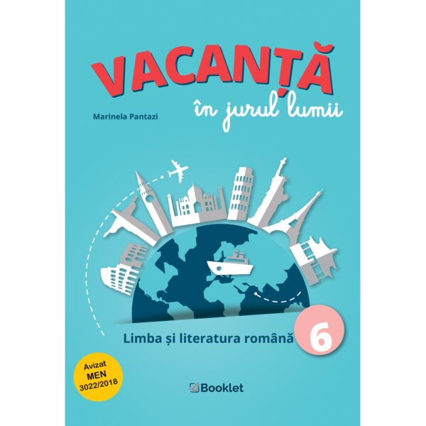 gm142.jpg Vacanță în jurul lumii. Limba și literatura română – clasa a VI-a