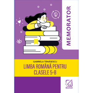 Memorator de limba română pentru clasele 5-8