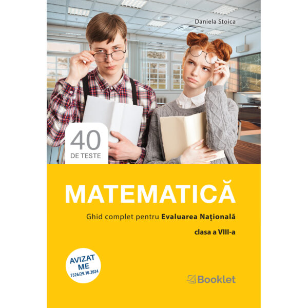 Matematică. Ghid complet pentru Evaluarea Naţională - clasa a VIII-a - Ed. 2024