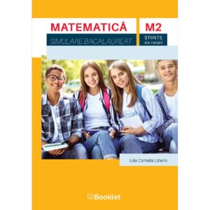 lc142.jpg Matematică M2 Științe. Bacalaureat - Simulare clasa a XI-a