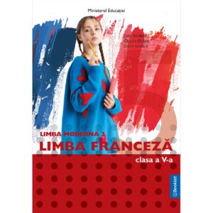 Manual Limba modernă 2 limba franceză. Clasa a V-a