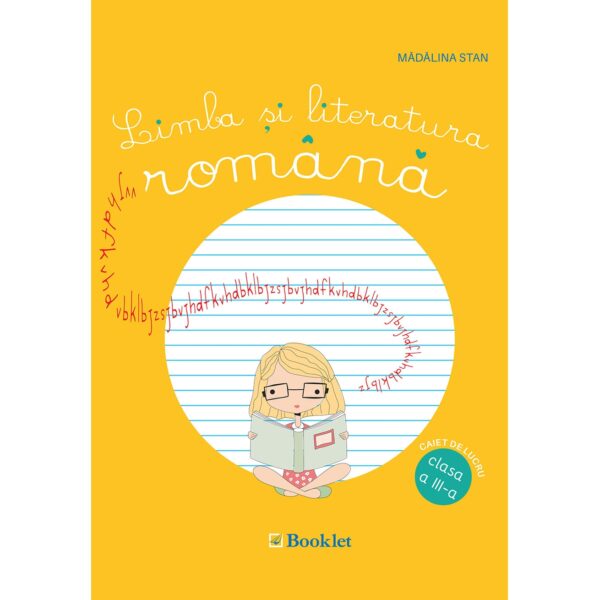 Limba și literatura română – caiet de lucru pentru clasa a III-a