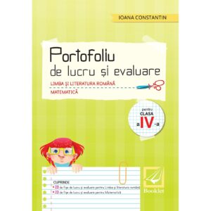 pr089.jpg Portofoliu de lucru și evaluare. Limba și literatura română. Matematică - clasa a IV-a